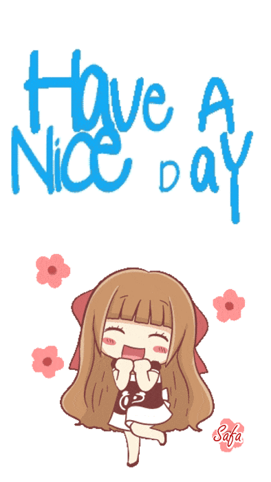 have a nice day gif